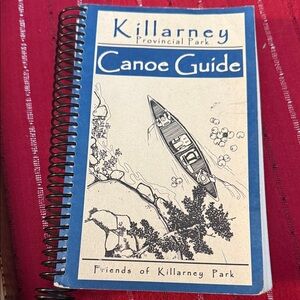 Vintage Killarney Provincial Park Canoe Guide 1998 Friends of Killarney Park